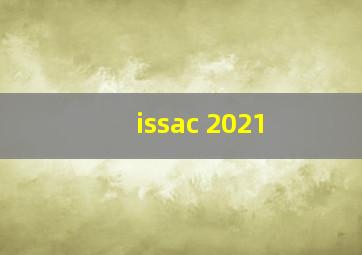 issac 2021